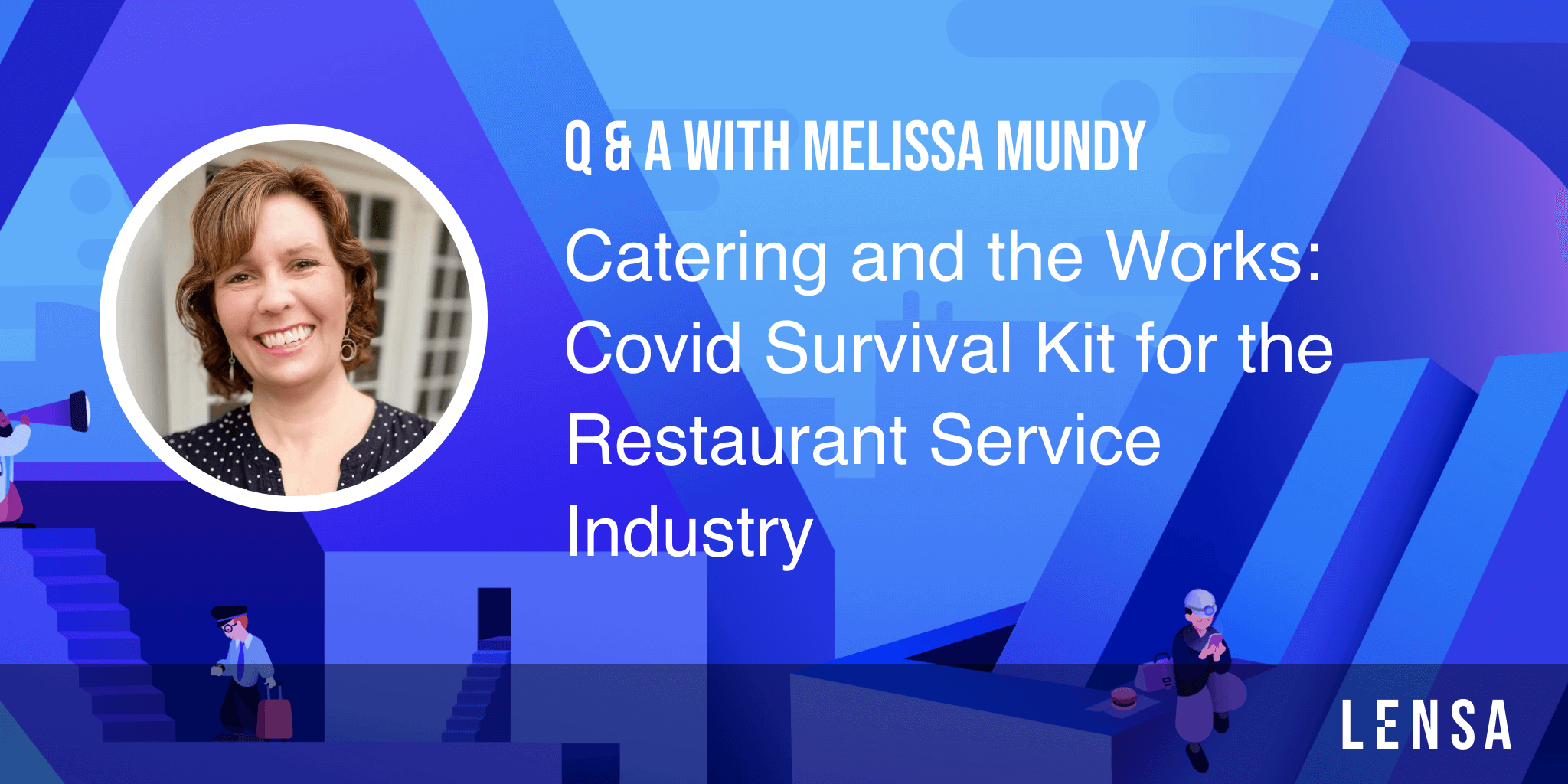 Melissa Mundy Q&A about restaurant service industry during covid